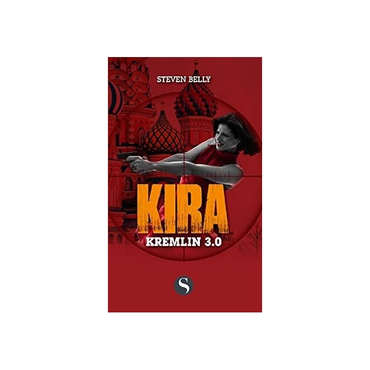 Kira: Kremlin 3.0. - Belly Steven